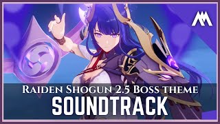 「Raiden Shogun 25 Boss Fight」 EPIC THEME  Genshin Impact OST Fanmade Soundtrack  雷電将軍 [upl. by Annahgiel396]