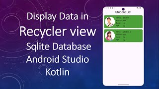 Display Data in Recycler View sqlite database kotlin  Android Studio 2024 [upl. by Airdnoed]