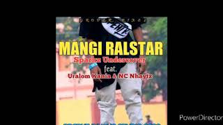 MANGI RALSTAR  Sparkz Undercover ft Uralom Kania amp Nc Nhaytz 2020 PNG Musik [upl. by Bakki]