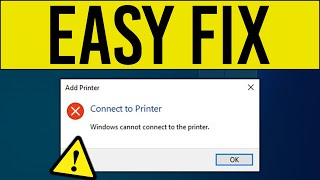 Windows Cannot Connect to the Printer Easy Fix 2022 [upl. by Swiercz]