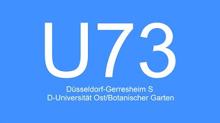 Video Linie U73  DüsseldorfGerresheim SBahnhof  DUniversität OstBotanischer Garten  2021 [upl. by Ydnor]