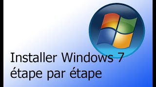 Comment installer Windows 7 étape par étape comment refaire le système de son ordinateurYOUTUBE [upl. by Eirrem]