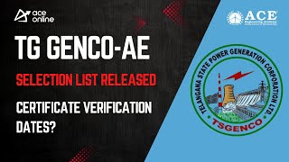 TG GENCOAE Selection List Released  Certificate verification Dates and Updates  ACE Online live [upl. by Suilenroc]