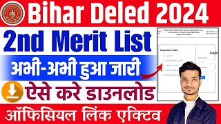 bihar delded 2nd merit list 2024 out  bihar deled 2nd allotment letter 2024 kaise download kare [upl. by Jenna181]