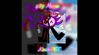 489 Meme song Slowed [upl. by Hras421]