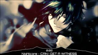 Nightcore  Can I Get A Witness SonReal lyrics [upl. by Eislrahc431]