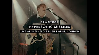 Sam Fender  Hypersonic Missiles Live from Shepherds Bush Empire [upl. by Aydidey243]