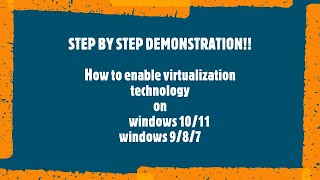 StepByStep Guide to enable Virtualization TechnologyBIOS in Windows 11 and 10 [upl. by Terpstra585]