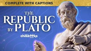 The Republic by Plato  Complete Audiobook with Text [upl. by Aryhs]