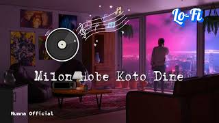 Milon Hobe Koto Dine LoFi [upl. by Nostets]