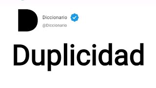 Duplicidad Significado En Español [upl. by Notgnilra]