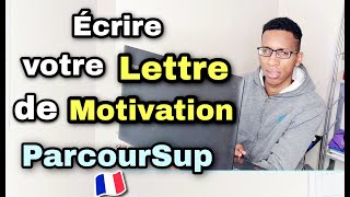 PARCOURSUP  COMMENT METTRE VOS MOTIVATIONS FACILEMENT  Pas comme campus France [upl. by Bergess87]