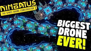 BIGGEST DRONE EVER MADE  Nimbatus Giant Dragon Drone  Nimbatus Drone Creator Gameplay [upl. by Einal]