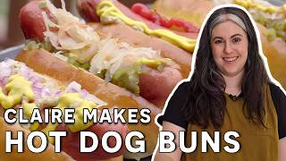 Homemade Hot Dog Buns with Claire Saffitz  Dessert Person [upl. by Marder]