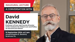 A Conversation with Professor David Kennedy on Law Critique and Political Economy [upl. by Yrtnahc]