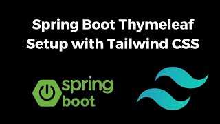 Spring Boot Thymeleaf Setup with Tailwind CSS  StepbyStep Tutorial [upl. by Aniuqal]