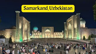 Samarkand Uzbekistan A Walking Tour of the Silk Roads Principal Nexus [upl. by Homerus]