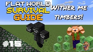 Minecraft Lets Play  DRPs Flat World Survival Guide Episode 15  Wither Me Timbers [upl. by Gnod]