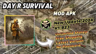 Day R Survival v1821 Mod Apk Unlimited Money Free Shopping New Update 2024 [upl. by Cosimo]