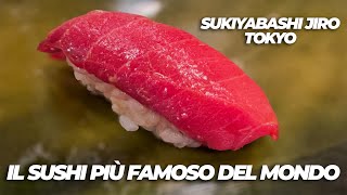 IL SUSHI PIÙ FAMOSO DEL MONDO  SUKIYABASHI JIRO TOKYO ROPPONGI [upl. by Enawd]