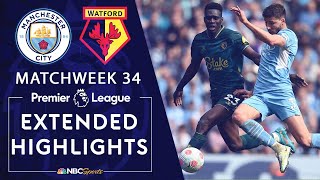 Manchester City v Watford  PREMIER LEAGUE HIGHLIGHTS  4232022  NBC Sports [upl. by Eenej]