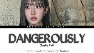 DANGEROUSLY  CHARLIE PUTH  COVER BY AISYAH  TRAINEE 09 [upl. by Phineas987]