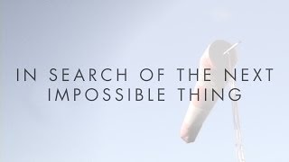 AIAA Credo In Search of the Next Impossible Thing [upl. by Yahska]