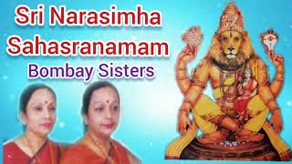 Sri Narasimha Sahasranamam Bombay Sisters [upl. by Raddie]