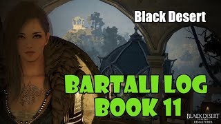 Black Desert Bartali Adventure Log Book 11 Guide [upl. by Artur]