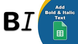 How to add bold and italic font to a text box in Google Spreadsheets [upl. by Arundel243]