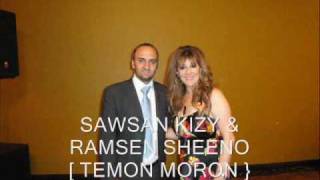 ramsen sheeno and sawsan  temon moron [upl. by Aneeres]