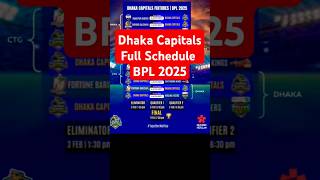 Dhaka Capitals fixture for BPL2025 🗓️TogetherWeRise DhakaCapitals BPL2025 ShakibKhan [upl. by Yekcin105]