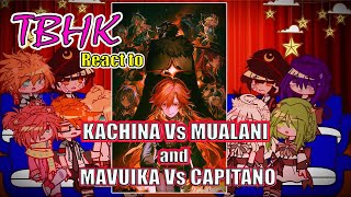 TBHK React to Kachina Vs Mualani and Mavuika Vs Capitano II Genshin Impact 50 II [upl. by Derfla]