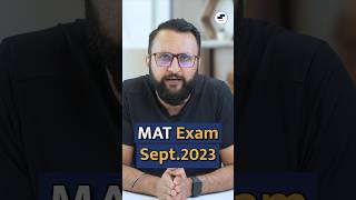 September MAT Exam 2023  Last Exam for 2023 MBA intake  MAT Exam 2023 news mba youtubeshorts [upl. by Shushan]