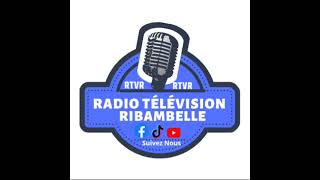 Radio Television Ribambelle est en direct [upl. by Agneta92]