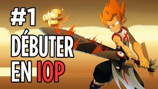 COMMENT BIEN DÉBUTER EN IOP 1【KROSMAGA】 [upl. by Ariay]