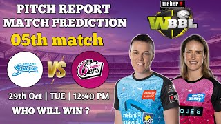 Adelaide Strikers VS Sydney Sixers  WBBL  Aaj ki Dream11team  Match prediction  pitch report [upl. by Ragan575]