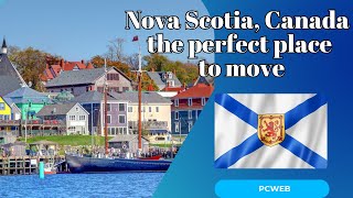 Why Nova Scotia Canada Is the Perfect Place to Relocate and Thrive [upl. by Eira22]