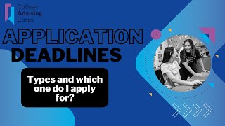 Application Deadlines Types and Which one should I apply to [upl. by Dahle405]