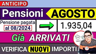 ANTICIPO⚡️ PENSIONI AGOSTO 2024 ➡ CEDOLINI IMPORTI ARRIVATI❗️VERIFICA RIMBORSI 730 AUMENTI CONGUAGLI [upl. by Mccourt]