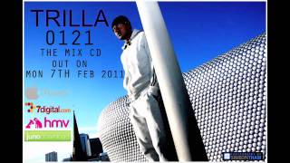 Trilla  0121 OFFICIAL VIDEO Produced by SX [upl. by Ellan]