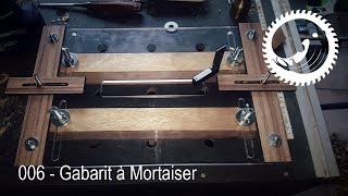 Gabarit à mortaiser  Mortising Jig [upl. by Jimmie467]