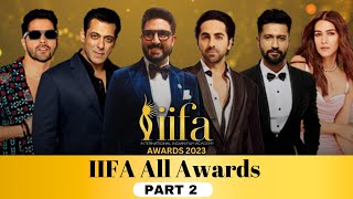 IIFA 2023 All Awards  Part 2 [upl. by Liahcim]