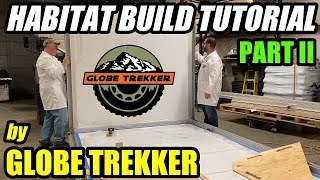 Globe Trekker Camper Build Tutorial Part 2 [upl. by Frodine785]