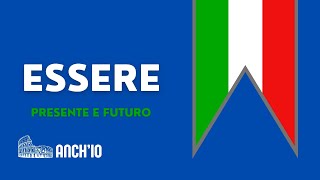 ESSERE  presente e futuro [upl. by Yelwah264]