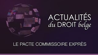 Le pacte commissoire exprès [upl. by Ennyl]