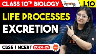 Life Processes class 10 Biology EXCRETION  Class 10 Science Chapter 6  UMANG [upl. by Edgar801]