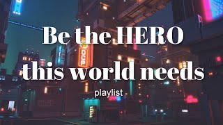 HERO playlist Ill run to your rescue when it all comes down  Vol1 [upl. by Ellinad79]