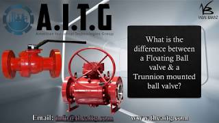 What is a Floating Ball Valve amp a Trunnion Mounted Ball Valve What is the difference [upl. by Dub]