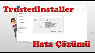 TrustedInstaller Hatası Kesin Çözümü [upl. by Tierza]